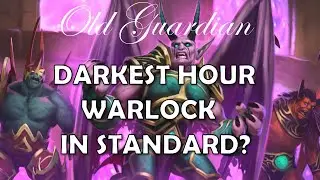 Darkest Hour Warlock in Standard? (Hearthstone Ashes of Outland deck guide and gameplay)