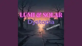 Dystopia (Remastered)
