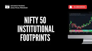 Advanced Nifty50 Orderflow: Identifying Institutional Footprints