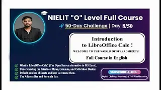 Day 8: Introduction to LibreOffice Calc | 50-Day O Level Challenge | M1-R5