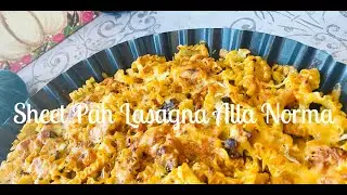 Italian Sheet Pan &ldquo;Lasagna alla Norma&rdquo; | Inspiration from Sicily