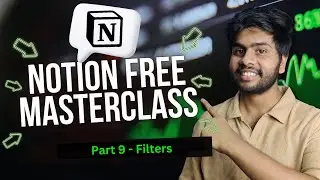 Notion Free Masterclass Bangla Part 09 | Notion Filters