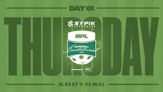 Sypik Australia - NPL Invitational - Day 1 (Round of 32) - Showcourt with Dylan Kimlin (330-730pm)