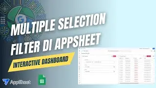Multiple Selection Filter di appsheet. Interactive Dashboard #appsheet #appsheetindonesia #tutorial