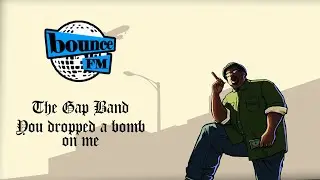 The Gap Band - You dropped a bomb on me - Bounce FM