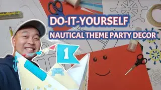 How to Make A Nautical Theme Party Decor | Easy and Simple DIY Party Decoration