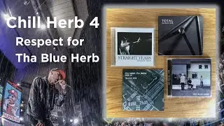 [DJMix] Chill Herb 4 (Respect for Tha Blue Herb)   Phase4