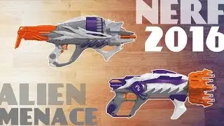 [NEWS] 2016 Nerf Alien Menace Line | INCISOR & RAVAGER