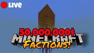 Minecraft ECPE FACTIONS (ROAD TO 50 MIL)