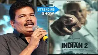 BREAKING : INDIAN 2 Massive Update - Shankar's Dreams Come True Finally | TS EP 272 |  Kamal Haassan