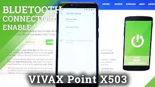 How to Activate Bluetooth Connection &ndash; Bluetooth Settings in VIVAX Point X503