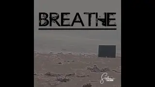 Breathe - Sophia Stutchbury