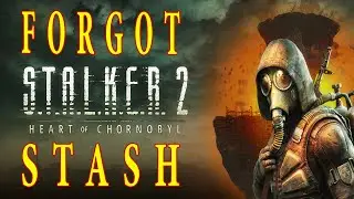 Stalker 2 - How To - Episode 447 - Forgotten Drop Stash - Duga - 1080px - 60fps