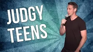 Judgy Teens - Kirk Smith (Stand Up Comedy)