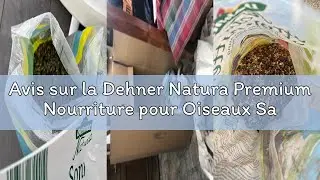 Avis sur la Dehner Natura Premium Nourriture pour Oiseaux Sauvages, m&eacute;lange de graines, 20 kg