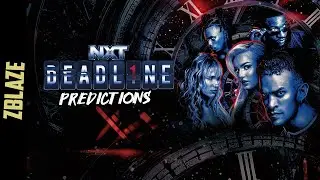 WWE NXT Deadline Predictions