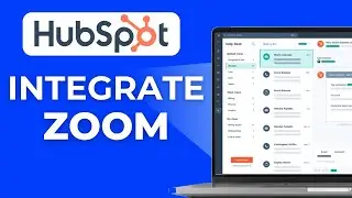 How to Integrate HubSpot with Zoom