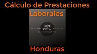 Cálculo de Prestaciones Laborales Honduras
