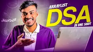 ArrayList in One Shot | Java | DSA | Telugu | MSquare