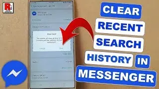 How To Clear Recent Search History In Messenger