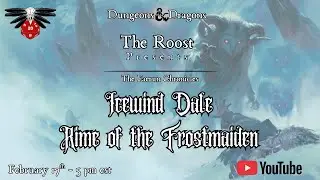 Campaign Announcement: Icewind Dale, Rime of the Frostmaiden