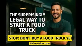 The Surprisingly Legal Way to Start a Food Truck in 2025