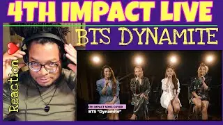 4TH IMPACT - РЕАКЦИЯ BTS (방탄소년단) «Dynamite» - живые выступления с 4TH IMPACT 🇵🇭