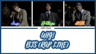 BTS (Suga, J-Hope & RM) - UGH! [Color Coded/Sub Ita]