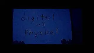 Rants about the digital/physical debate