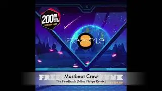 Mustbeat Crew - The Feedback (Niles Philips Remix)