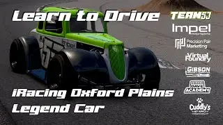 iRacing Advanced Legends: Learn to Drive Oxford Plains for 2025 Season 2 Week 8 Lap Guide & Tutorial