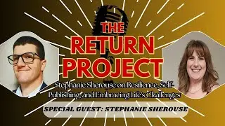 Stephanie Sherouse on Resilience, Self Publishing, and Embracing Life's Challenges