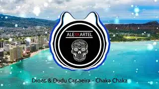 |LATIN HOUSE| Diozo & Dudu Capoeira - Chaka Chaka