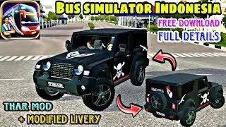 Mahindra Thar Mod For Bus Simulator Indonesia || Mahindra Thar mod for bussid || Thar livery mod
