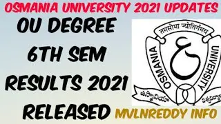 OU Degree 6th Sem Results 2021 Released//OU Degree Results//TS Degree Exams Latest News
