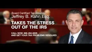 Tax Attorney Jeffrey Khan Can Help Resolve Your IRS Tax Problems
