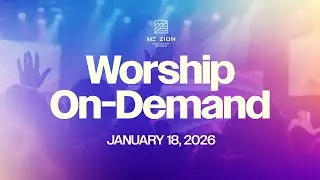 Mt. Zion Wesleyan Church - 1/18/26 - Full Worship Service - On-Demand