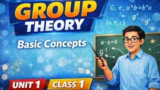 (1)Group Theory Unit-1 Part-1 Complete Concept | RPSC 1st, 2nd Grade