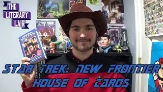 The Literary Lair: Star Trek New Frontier - House of Cards
