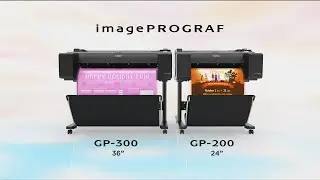 Canon imagePROGRAF GP-200/GP-300 Series Large Format Printers