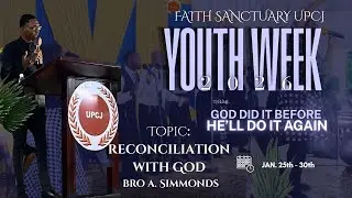 Faith Sanctuary UPCJ Youth Week Night 3 Service
