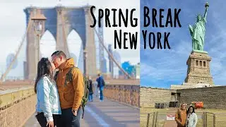 Spring Break | New York Vlog