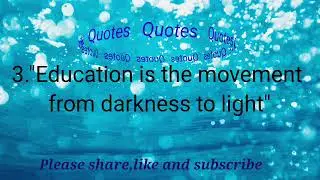 10 educational quotes//inspirational quotes//motivational quotes.
