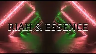 I Wouldn&rsquo;t Wait For Me - Riah & Essence (Visuals)