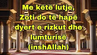 💫Me këtë lutje të mëngjesit, Zoti do të hapë dyert e rizkut, bekimit dhe lumturisë në jetën tënde,