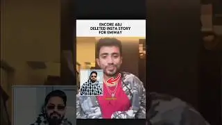 ENCORE ABJ deletes Insta story for Emiway Bantai