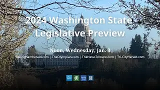 2024 Washington State Legislative Preview