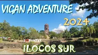 VIGAN ILOCUS SUR TRAVEL ADVENTURE 2024