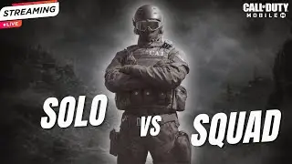 CODM LIVE | BATTLE ROYALE Solo vs Squad💥