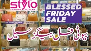 Stylo blessed Friday sale on bags collection 2025 💕❤️!! Stylo bags sale collection 